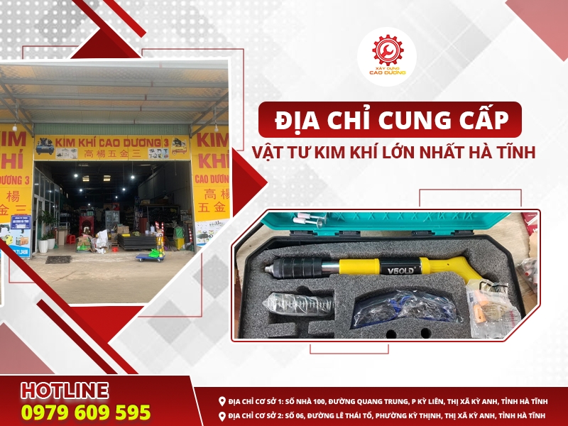 ĐỊA CHỈ CUNG CẤP VẬT TƯ KIM KHÍ LỚN NHẤT HÀ TĨNH